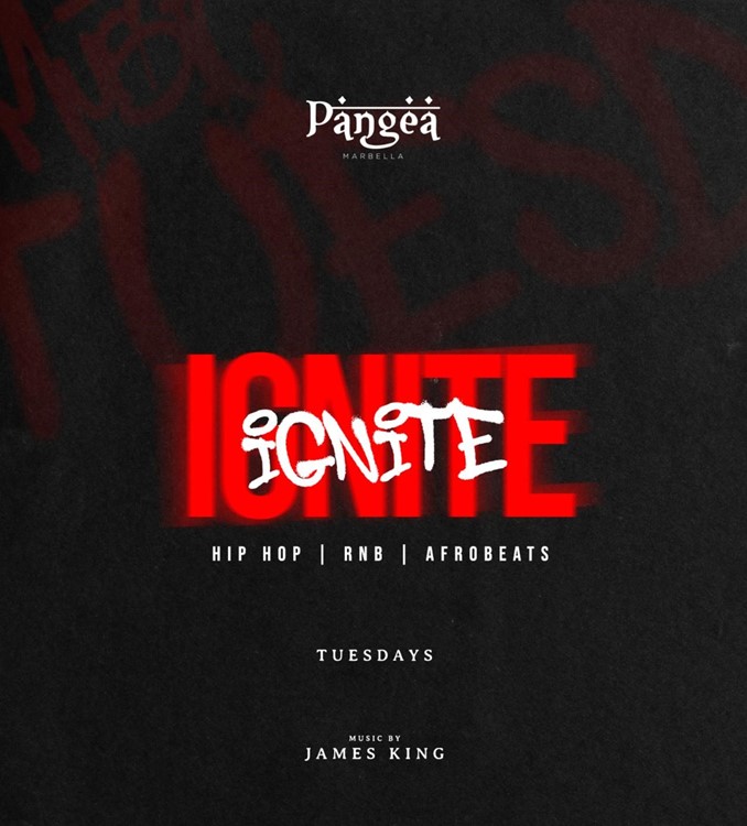 IGNITE Tuesdays Hip Hop & Afrobeats en Pangea en Marbella 11 ago. 2026