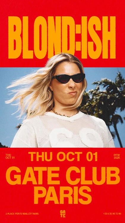 BLOND:ISH  at Gate in Paris 1 Oct 2026