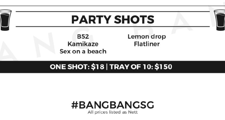 Bang Bang nightclub Singapore menu of shots alcohol rounds prices menu