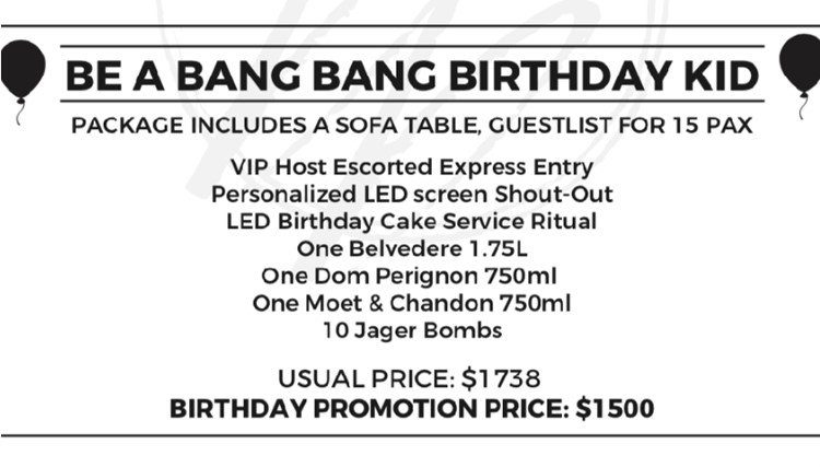 Bang Bang nightclub Singapore birthday celebrate package drinks organise all included