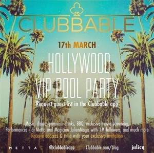 Hollywood VIP Pool Party by Clubbable