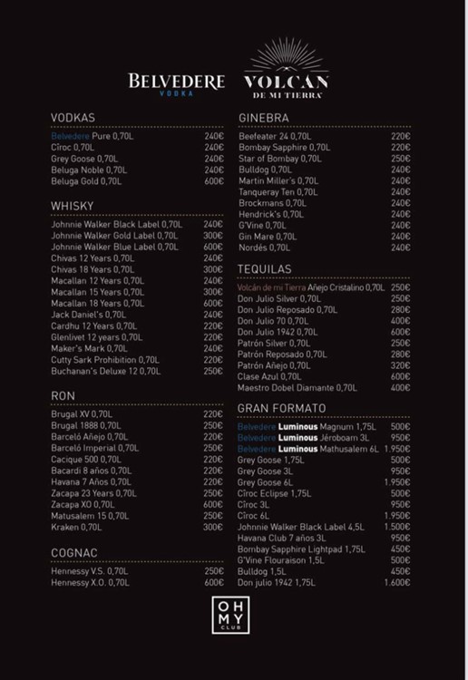 Oh my club Madrid nightclub bottles alcohol spirits vodka whisky rum gin cognac pricing 